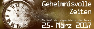 Banner Geheimnisvolle Zeiten - Musical